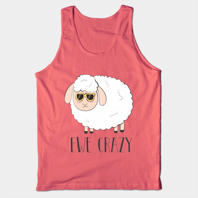 Ewe Crazy Cool Cute Funny Sheep Wearing Sunglasses Design Tank Top by Dreamy Panda Designs